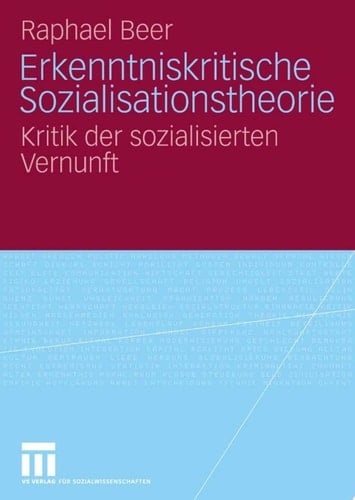 Erkenntniskritische Sozialisationstheorie