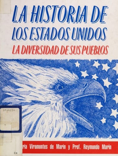 La historia de los Estados Unidos la diversidad de sus pueblos