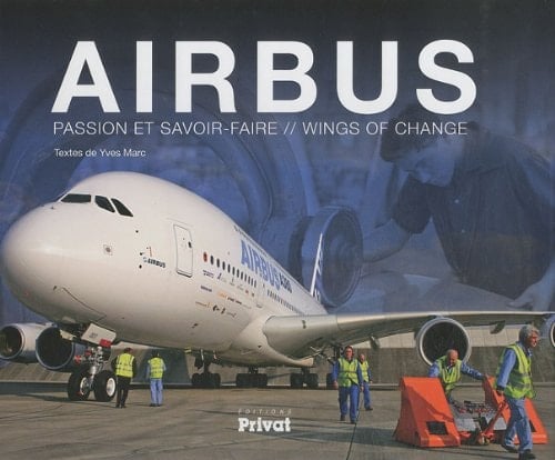 Airbus passion et savoir-faire