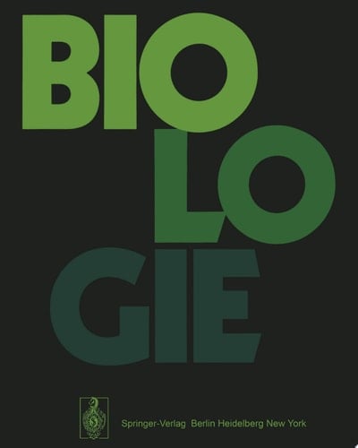Biologie Ein Lehrbuch für Studenten der Biologie