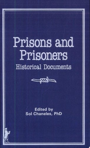 Prisons and Prisoners Historical Documents