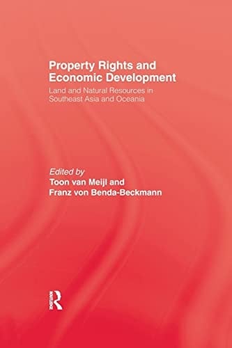 Property Rights and Economic Development Land and Natural Resources in Southeast Asia and Oceania