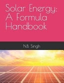 Solar Energy A Formula Handbook