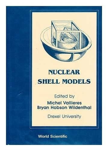 International Symposium on Nuclear Shell Models