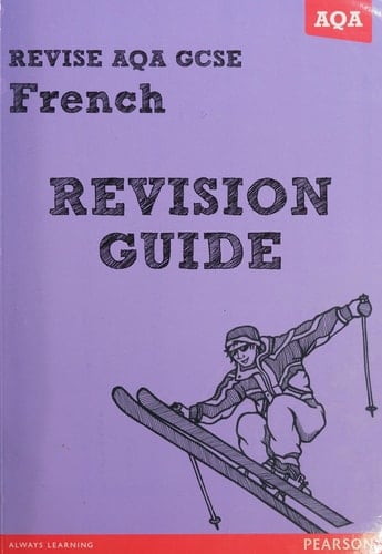 Revise AQA GCSE French Revision guide