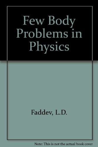 Few-Body Problems in Physics: Proceedings of the Ninth European Conference on Few-Body Problems in Physics, Tbilisi, Georgia, Ussr, 25-31 August 1984