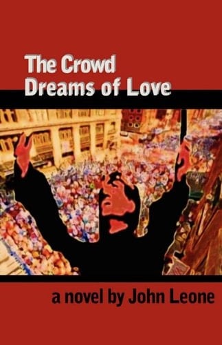 The Crowd Dreams of Love