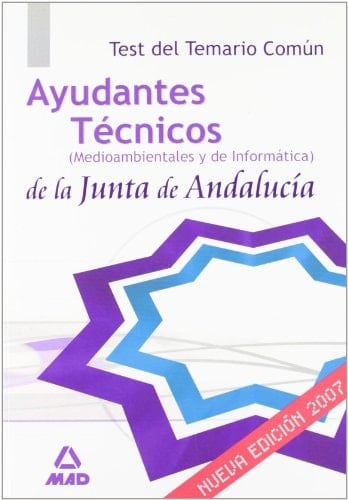 Ayudantes técnicos de la junta de andalucía. Test del temario común