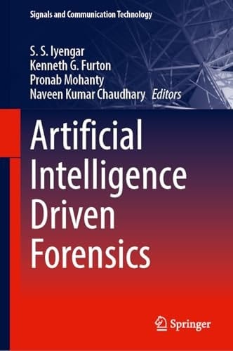 Artificial Intelligence Driven Forensics