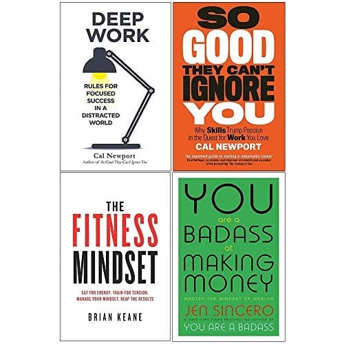 Deep Work, So Good They Cant Ignore You, Fitness Mindset, You Are a Badass at Making Money 4 Books Collection Set