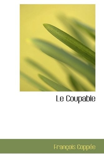 Le Coupable (French Edition)