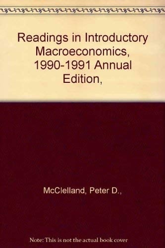 Readings in Introductory Macroeconomics, 1990-1991