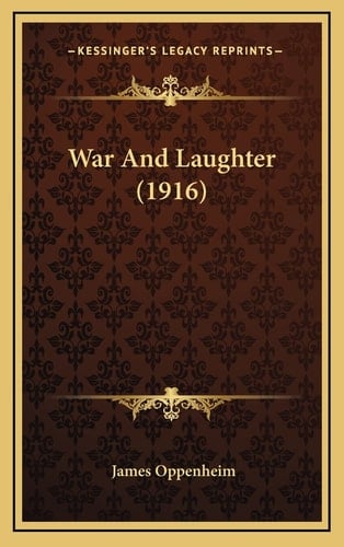 War And Laughter (1916)
