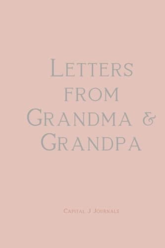 Letters From Grandma & Grandpa: A special Occasion memory Journal