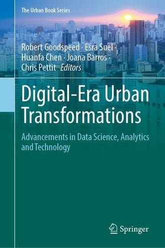 Digital-Era Urban Transformations Advancements in Data Science, Analytics and Technology