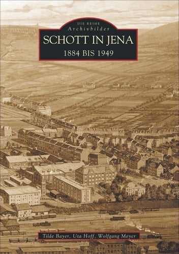 Schott in Jena 1884 bis 1949