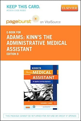 Kinn's The Administrative Medical Assistant - Elsevier eBook on Vital Source (Retail Access Card): An Applied Learning Approach