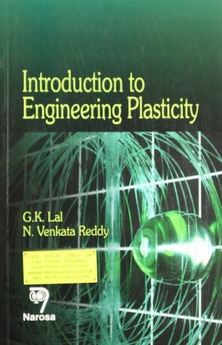 Introduction To Engineering Plasticity