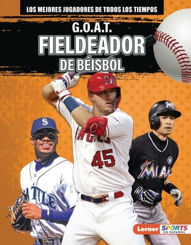 G.O.A.T. Fieldeador de béisbol (G.O.A.T. Baseball Outfielders)