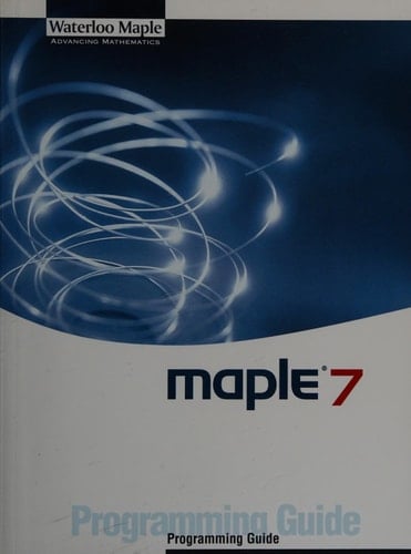 Maple 7 Programming Guide