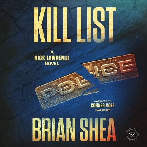 Kill List: A Nick Lawrence Novel (The Nick Lawrence Series) (The Nick Lawrence Series, 1)