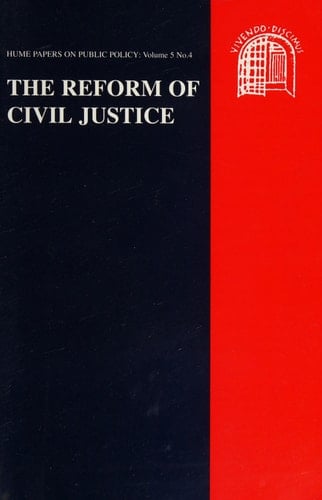 The Reform of Civil Justice