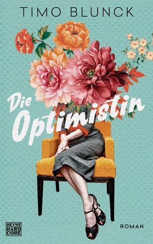 Die Optimistin Roman