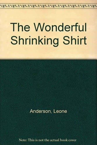 The Wonderful Shrinking Shirt
