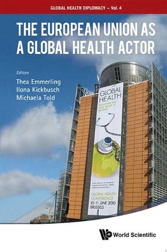 The European Union As A Global Health Actor