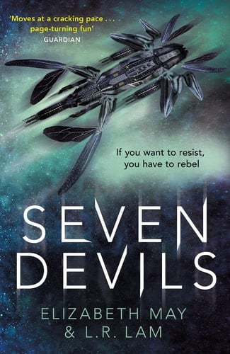 Seven Devils From the Sunday Times Bestselling Authors Elizabeth May and L. R. Lam