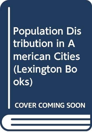 Population Distribution in American Cities (Lexington Books)