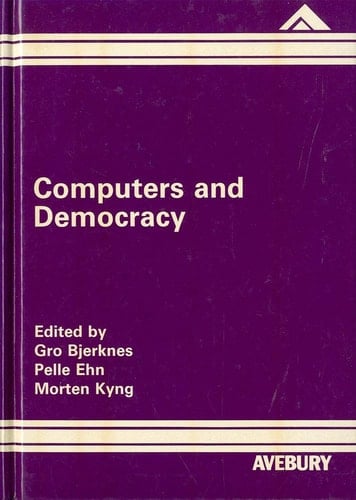 Computers and Democracy: A Scandinavian Challenge