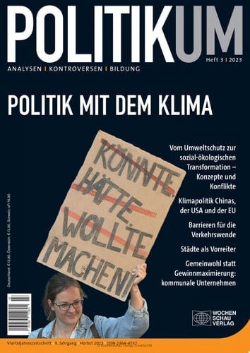 Politik mit dem Klima Politikum 3/2023