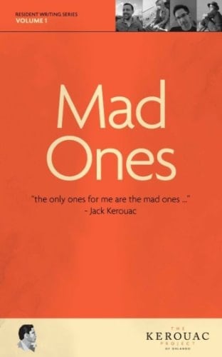 Mad Ones (Resident Writing Series Book 1)