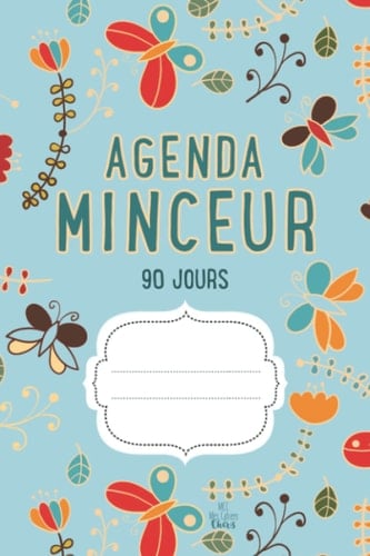 AGENDA MINCEUR 90 Jours: Journal alimentaire et d’activité sportive (Bleu) (French Edition)