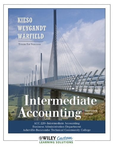 Intermediate Accounting, 13th Edition for AB Tech