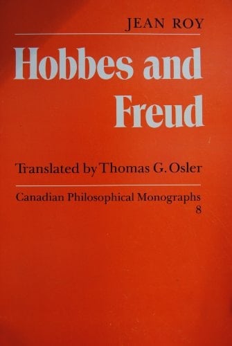 Hobbes and Freud (Canadian Philosophical Monographs, 8)