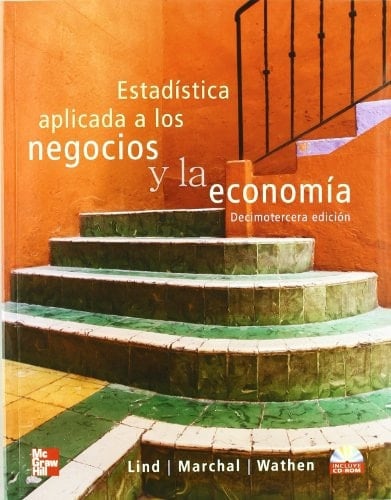 ESTADISTICA APLICADA A LOS NEGOCIOS Y A LA ECONOMIA
