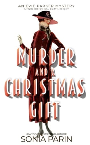 Murder and a Christmas Gift A 1920s Historical Cozy Mystery