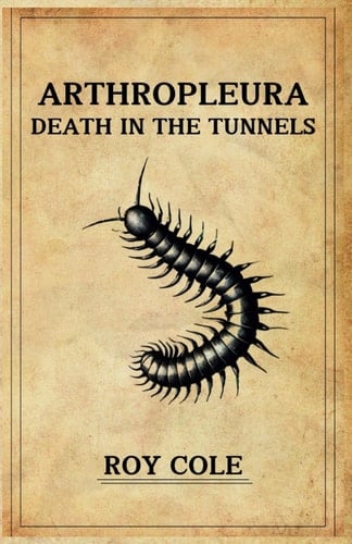 Arthropleura Death in the Tunnels