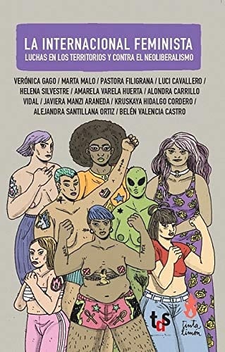 La internacional feminista luchas en los territorios y contra el neoliberalismo
