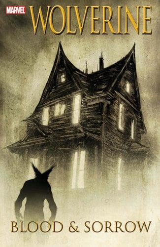 Wolverine Blood & Sorrow