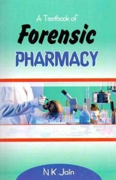 A Textbook of Forensic Pharmacy