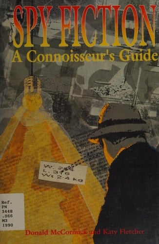 Spy Fiction A Connoisseur's Guide