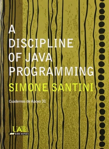A Discipline of Java Programming