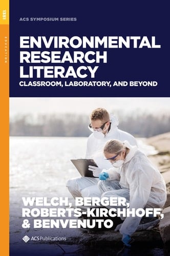 Environmental Research Literacy: Classroom, Laboratory, and Beyond