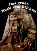 Das grosse Buch vom Sticken