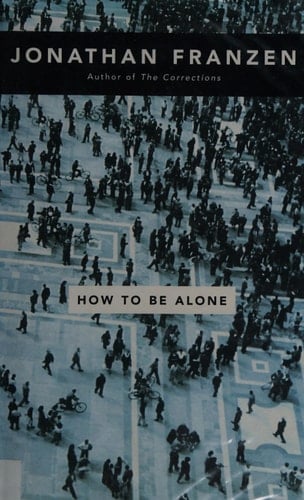 How to Be Alone