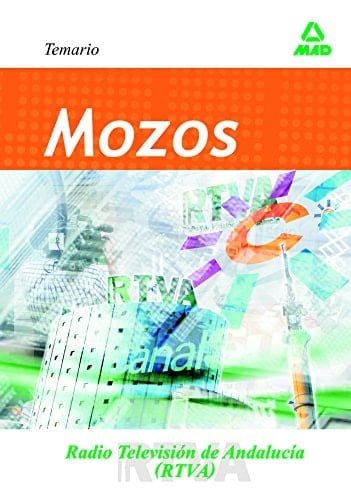 Mozos de radiotelevisión andaluza (canal sur). Temario