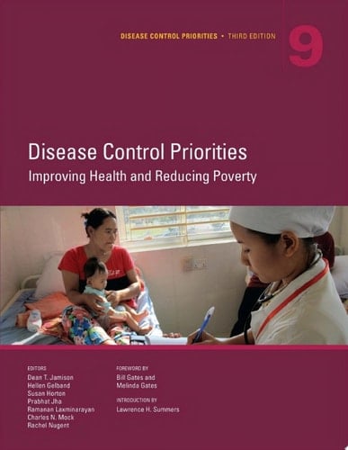 Disease Control Priorities, Third Edition (Volume 9) Improving Health and Reducing Poverty